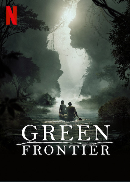 مسلسل Green Frontier الموسم الاول الحلقة 8 والاخيرة