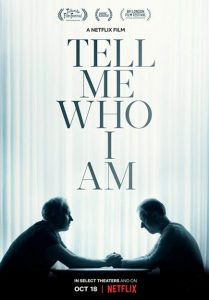 فيلم Tell Me Who I Am 2019 مترجم كامل
