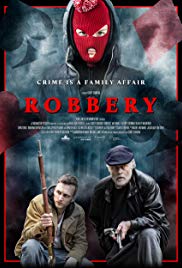 فيلم Robbery 2018 مترجم كامل