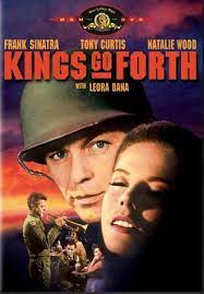 مشاهدة فيلم Kings Go Forth 1958 مترجم