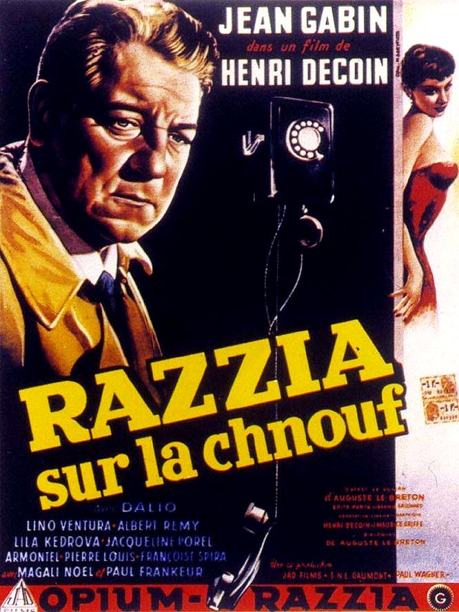 مشاهدة فيلم 1955 Razzia 1955 / Razzia sur la chnouf مترجم