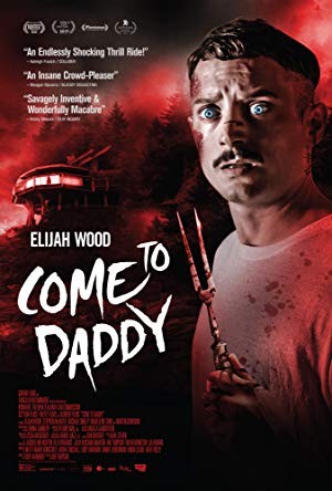 فيلم Come to Daddy 2019 مترجم كامل