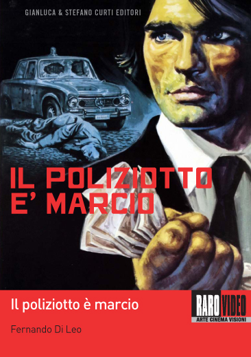 فيلم 1974 Shoot First, Die Later / Il poliziotto è marcio مترجم