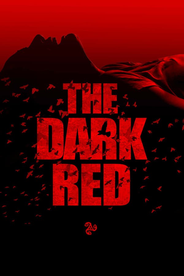 فيلم The Dark Red 2018 مترجم كامل