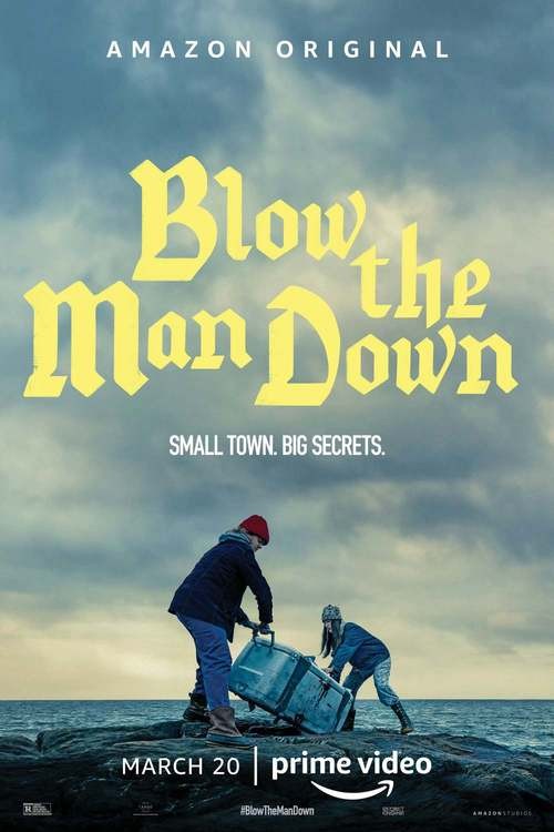 فيلم Blow the Man Down 2019 مترجم كامل