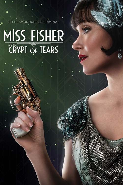 فيلم Miss Fisher & the Crypt of Tears 2020 مترجم كامل