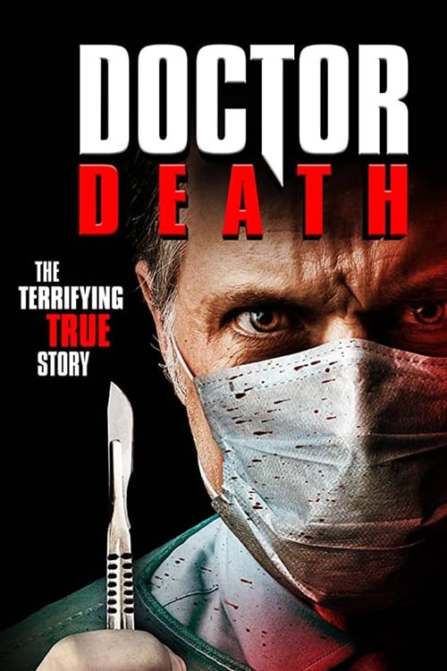 فيلم Doctor Death 2019 مترجم كامل