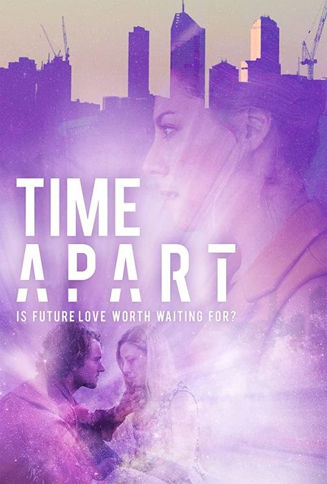 فيلم Time Apart 2020 مترجم كامل