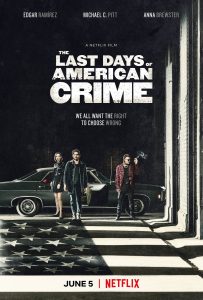 فيلم The Last Days of American Crime 2020 مترجم كامل