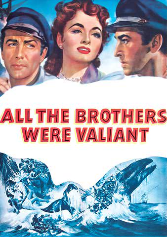 فيلم All the Brothers Were Valiant 1953. مترجم