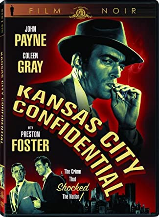 مشاهدة فيلم Kansas City Confidential 1952 مترجم