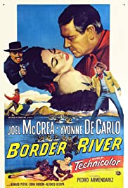 مشاهدة فيلم Border River 1954 مترجم أون لاين
