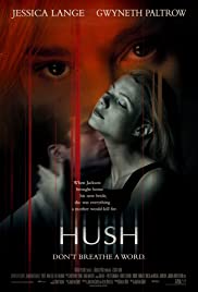 مشاهدة فيلم Hush (1998) مترجم