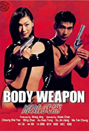 مشاهدة فيلم Body Weapon (1999) / Yuen chi mo hei مترجم