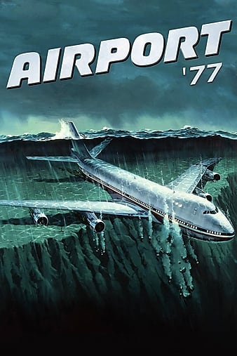 مشاهدة فيلم Airport ’77 1977 مترجم