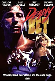 مشاهدة فيلم Deadly Bet 1992 مترجم أون لاين