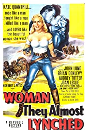 مشاهدة فيلم Woman They Almost Lynched (1953) مترجم