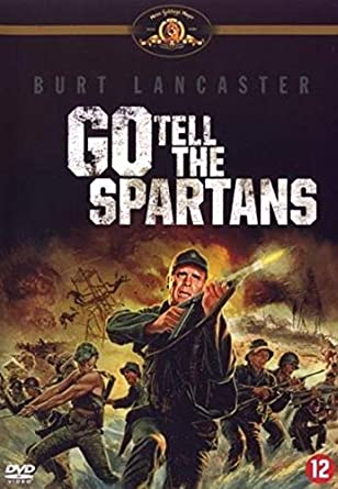 مشاهده فيلم Go Tell the Spartans 1978 مترجم