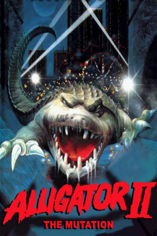 مشاهدة فيلم Alligator II: The Mutation 1991 مترجم