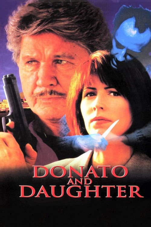 مشاهدة فيلم 1993 Donato and Daughter مترجم