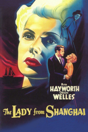 مشاهدة فيلم The Lady from Shanghai 1947 مترجم