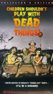 مشاهدة فيلم Children Shouldn’t Play with Dead Things 1972 مترجم
