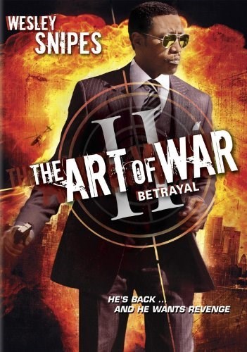 مشاهدة فيلم The Art of War 2 The Betrayal 2008 مترجم