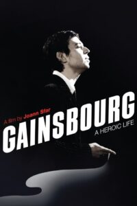 مشاهدة فيلم 2010 Gainsbourg: A Heroic Life / Gainsbourg (Vie héroïque) مترجم