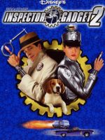 مشاهدة فيلم 2003 Inspector Gadget 2 مترجم
