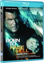 مشاهدة فيلم Born to Raise Hell 2010 مترجم