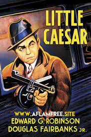 مشاهدة فيلم Little Caesar 1931 مترجم