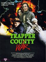 مشاهدة فيلم Trapper County War (1989) مترجم