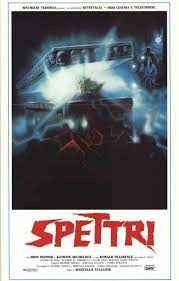 مشاهدة فيلم Spettri / Specters 1987 مترجم