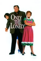 مشاهدة فيلم Only the Lonely 1991 مترجم