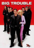 مشاهدة فيلم Big Trouble 2002 مترجم