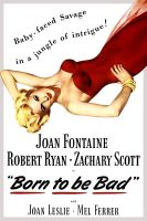 مشاهدة فيلم Born to Be Bad (1950) مترجم