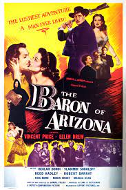 مشاهدة فيلم The Baron of Arizona 1950 مترجم