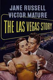 مشاهدة فيلم The Las Vegas Story 1952 مترجم