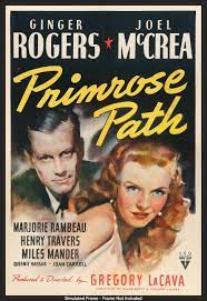مشاهدة فيلم Primrose Path 1940 مترجم