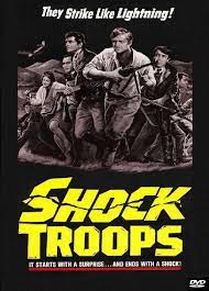 مشاهدة فيلم Shock Troops / 1 homme de trop 1967 مترجم