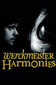 مشاهدة فيلم Werckmeister Harmonies / Werckmeister harmóniák 2000 مترجم