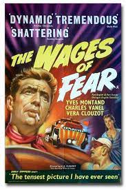 مشاهدة فيلم The Wages of Fear / Le salaire de la peur 1953 مترجم
