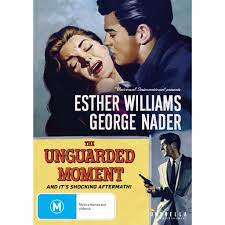 مشاهدة فيلم The Unguarded Moment 1956 مترجم