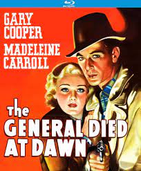 مشاهدة فيلم The General Died at Dawn 1936 مترجم