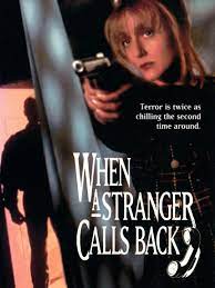 مشاهدة فيلم When a Stranger Calls Back 1993 مترجم