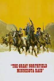 مشاهدة فيلم The Great Northfield Minnesota Raid 1972 مترجم