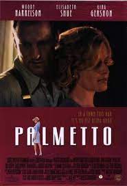 مشاهدة فيلم Palmetto 1998 مترجم