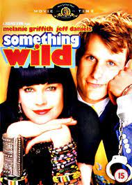 مشاهدة فيلم Something Wild 1986 مترجم