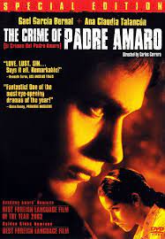 مشاهدة فيلم El crimen del padre Amaro 2002 مترجم
