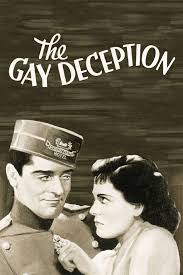 مشاهدة فيلم The Gay Deception 1935 مترجم